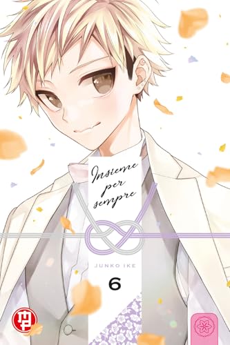 Insieme per sempre (Vol. 6) von Magic Press