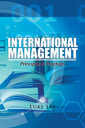 International Management: Principles & Practices