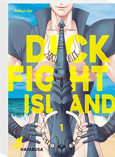 Dick Fight Island 1: Hocherotischer Fantasy-Yaoi-Zweiteiler ab 18 - mit SNS Card zum Sammeln in der ersten Auflage! (1) von Hayabusa