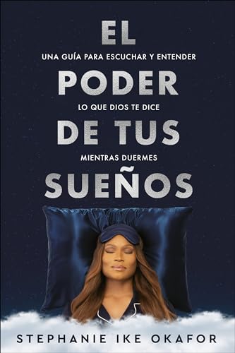 El poder de tus sueños: Una guía para escuchar y entender lo que Dios te dice mi entras duermes / The Power of Your Dreams: Una Guía Para ... Understanding God's Guidance for Greater von Origen