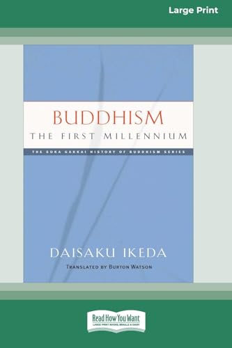 Buddhism: The First Millennium [Large Print 16 Pt Edition] von ReadHowYouWant