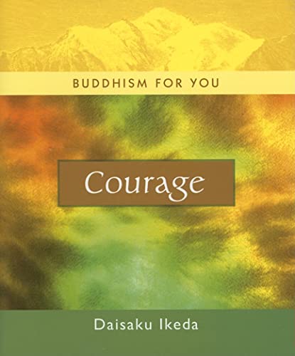 Courage (Buddhism for You)