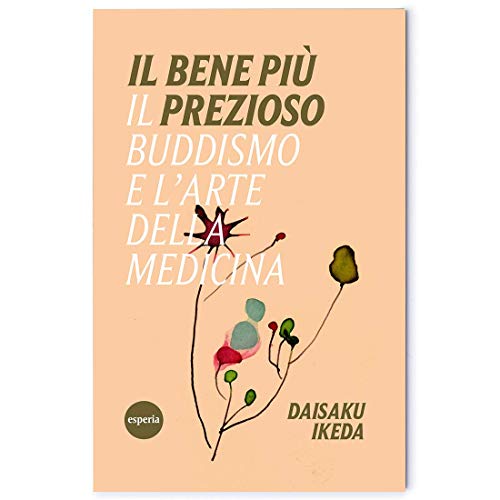 Il bene più prezioso (Lineamenti) von Esperia