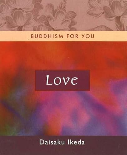 Love: Buddhism for You