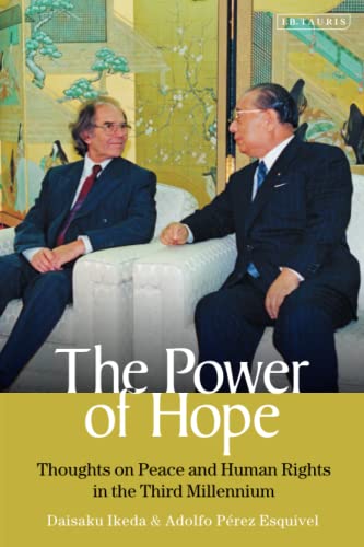 Power of Hope, The: Thoughts on Peace and Human Rights in the Third Millennium von I.B. Tauris