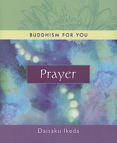 Prayer (Buddhism for You)