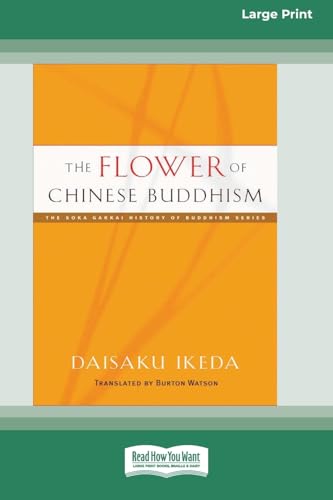 The Flower of Chinese Buddhism (16pt Large Print Format) von ReadHowYouWant