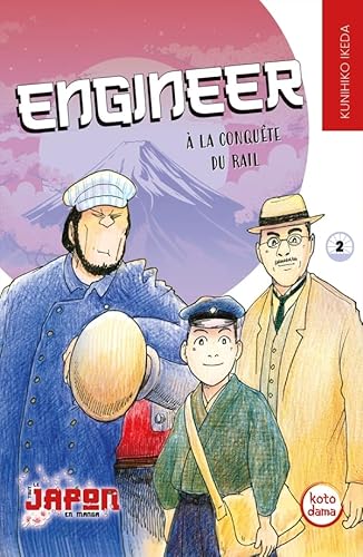 Engineer, A la conquête du rail Tome 2 von PETIT A PETIT