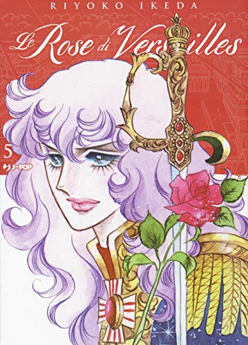 LE ROSE DI VERSAILLES 5 - LADY OSCAR COL LE ROSE DI VERSAILLES 5 - LADY OSCAR COL von J-POP