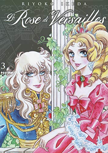 Le rose di Versailles. Lady Oscar collection (Vol. 3) (J-POP) von J-POP