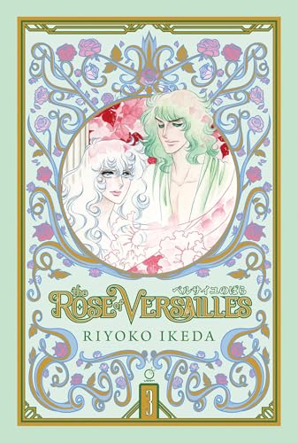 The Rose of Versailles Volume 3 (ROSE OF VERSAILLES GN) von Udon Entertainment