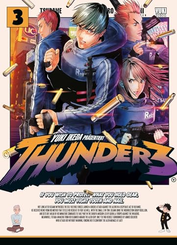 Thunder 3 Band 03: In diesem Sci-Fi-Manga wagen drei Freunde auf einer Rettungsmission den Sprung durch die Dimensionen Thunder 3 Band 03: In diesem Sci-Fi-Manga wagen drei Freunde auf einer Rettungsmission den Sprung durch die Dimensionen