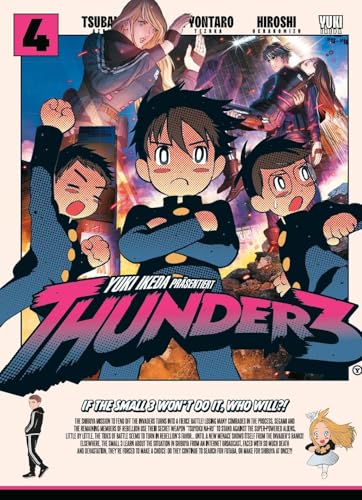 Thunder 3 Band 04: In diesem Sci-Fi-Manga wagen drei Freunde auf einer Rettungsmission den Sprung durch die Dimensionen von Panini Verlags GmbH