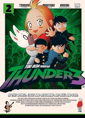 Thunder 3 Band 02: In diesem Sci-Fi-Manga wagen drei Freunde auf einer Rettungsmission den Sprung durch die Dimensionen Thunder 3 Band 02: In diesem Sci-Fi-Manga wagen drei Freunde auf einer Rettungsmission den Sprung durch die Dimensionen
