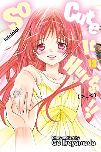 So Cute It Hurts!! Volume 13 (SO CUTE IT HURTS GN, Band 13)