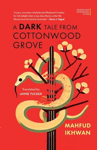 A Dark Tale From Cottonwood Grove A Dark Tale From Cottonwood Grove von Speaking Tiger Books