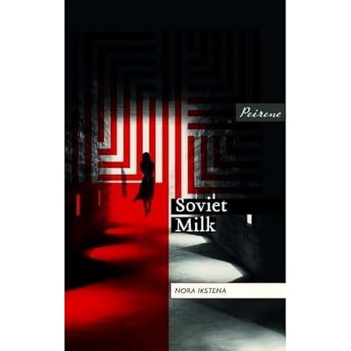 Soviet Milk von Peirene Press