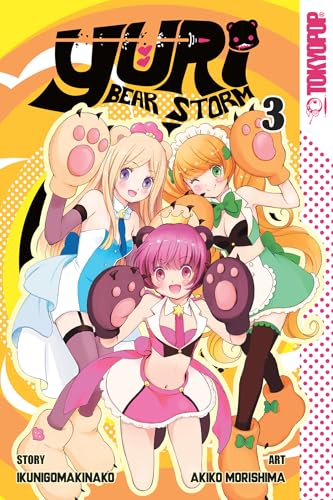 Yuri Bear Storm, Volume 3 von TOKYOPOP GmbH