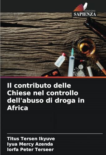 Il contributo delle Chiese nel controllo dell'abuso di droga in Africa