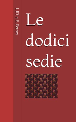 Le dodici sedie von Independently published