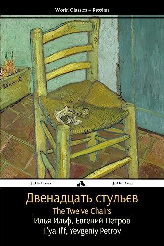 The Twelve Chairs: Dvenadtsat' stul'ev The Twelve Chairs: Dvenadtsat' stul'ev von Jiahu Books