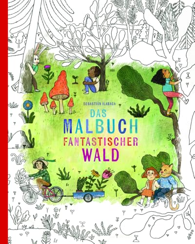Fantastischer Wald: Das Malbuch Fantastischer Wald: Das Malbuch von Bohem Press Ag