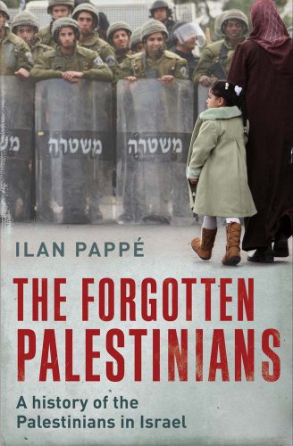 The Forgotten Palestinians: A History of the Palestinians in Israel von Yale University Press
