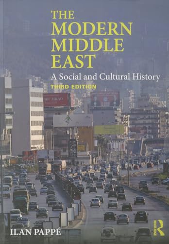 The Modern Middle East: A Social and Cultural History