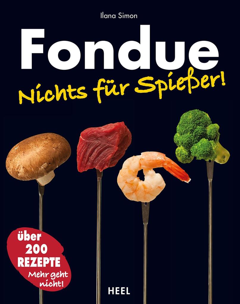 Fondue von Heel Verlag GmbH