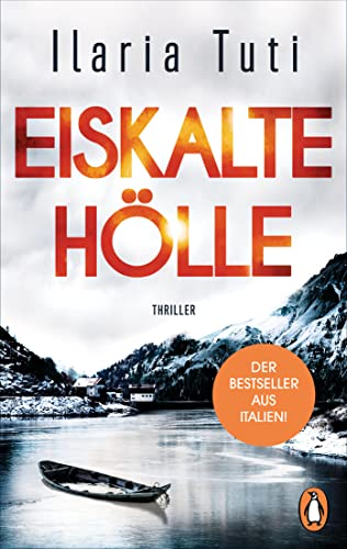 Eiskalte Hölle: Thriller (Ein Fall für Teresa Battaglia, Band 1)