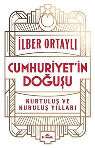 Cumhuriyet’in Doğuşu: Kurtuluş ve Kuruluş Yılları