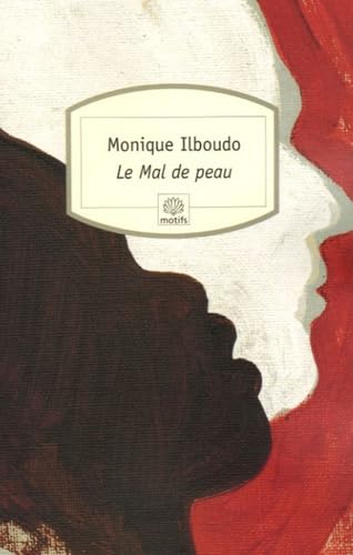 Le mal de peau von Editions du Rocher