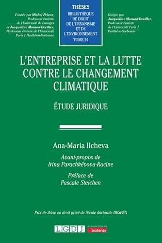 L'entreprise et la lutte contre le changement climatique: Étude juridique (24) von LGDJ