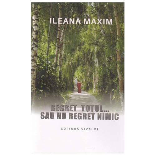 Regret Totul Sau Nu Regret Nimic von Vivaldi