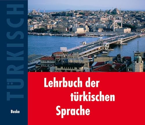 Lehrbuch der türkischen Sprache. 2 Begleit CDs: CD Standard Audio Format
