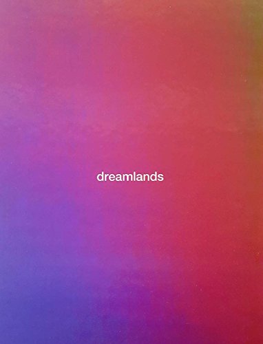 Dreamlands: Immersive Cinema and Art, 1905-2016 (Bioethics)