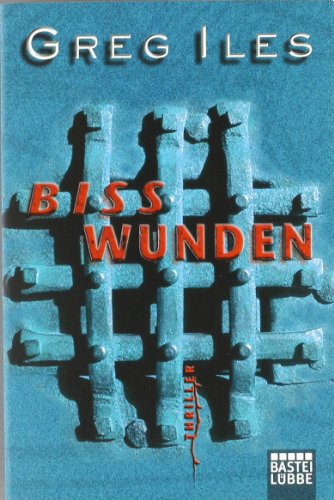 Bisswunden: Thriller (Allgemeine Reihe. Bastei Lübbe Taschenbücher)