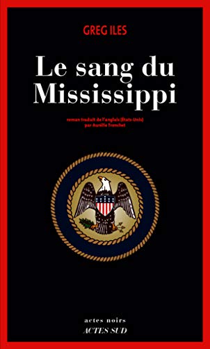 Le sang du Mississippi von Actes Sud