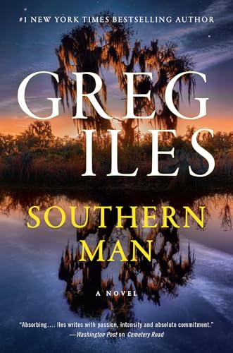 Southern Man: The explosive new crime thriller from the author of the Natchez Burning trilogy von Harper Collins Publ. UK