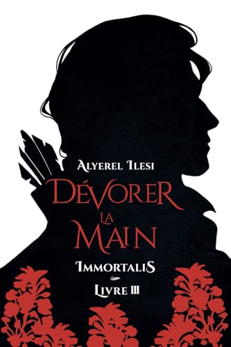 Immortalis: 3. Dévorer la Main von A. I.