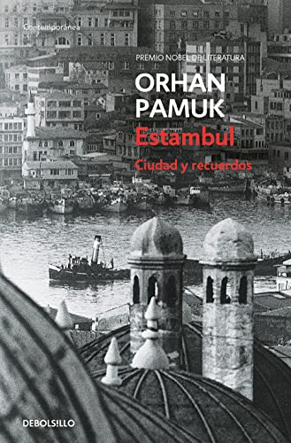 Estambul: Ciudad y recuerdos (Contemporánea) von DEBOLSILLO