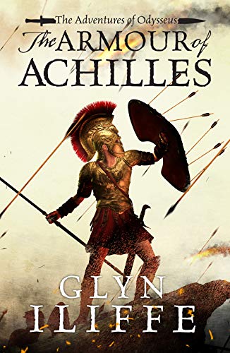 The Armour of Achilles (Adventures of Odysseus, Band 3)