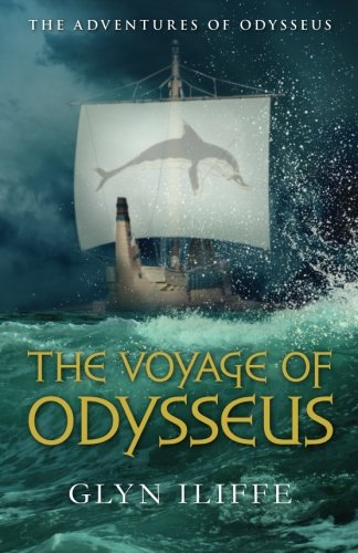 The Voyage of Odysseus (The Adventures of Odysseus, Band 5) von CreateSpace Independent Publishing Platform