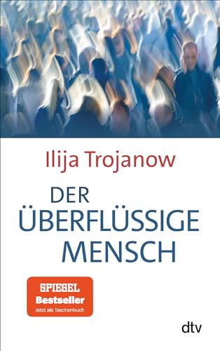 Der überflüssige Mensch: Unruhe bewahren