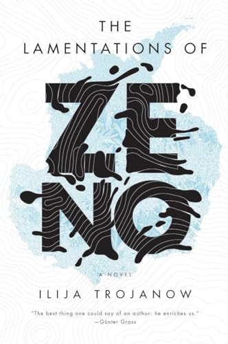 Lamentations of Zeno: A Novel