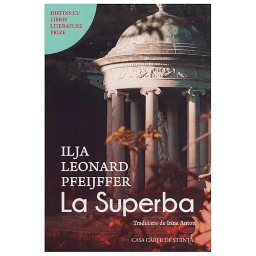 La Superba von Casa Cartii De Stiinta