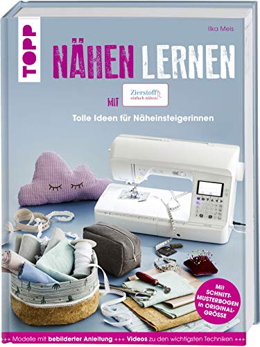 Nähen lernen mit Zierstoff: tolle Ideen für Näheinsteigerinnen von Frech