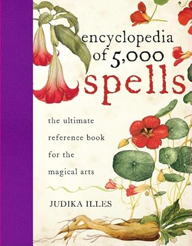 Encyclopedia of 5,000 Spells: Ultimate Reference for Magical Arts