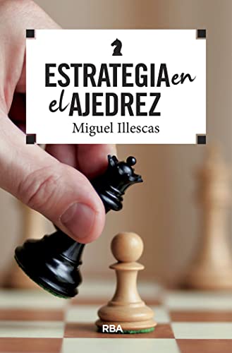 Estrategia en el ajedrez (PRÁCTICA) von RBA Libros