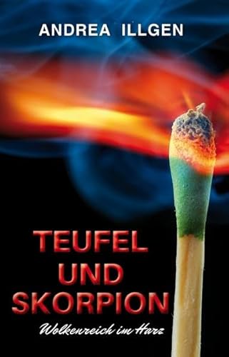 Teufel und Skorpion (Wolkenreich im Harz)